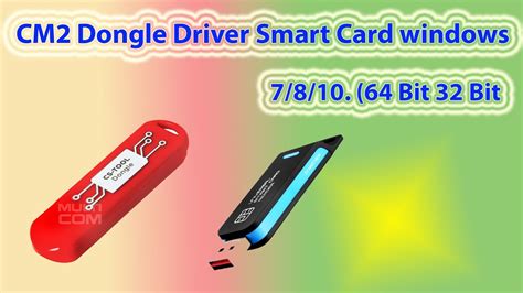 cm2 smart card driver for win7 32bit download|Infinity.